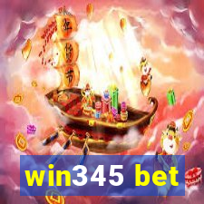 win345 bet